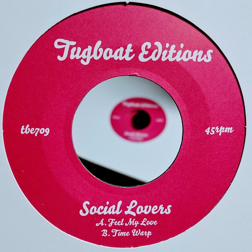 SOCIAL LOVERS / ソーシャル・ラヴァーズ / FEEL MY LOVE / TIME WARP (7")