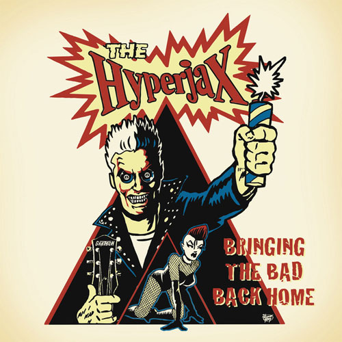 HYPERJAX / ハイパージャックス / BRINGING THE BAD BACK HOME