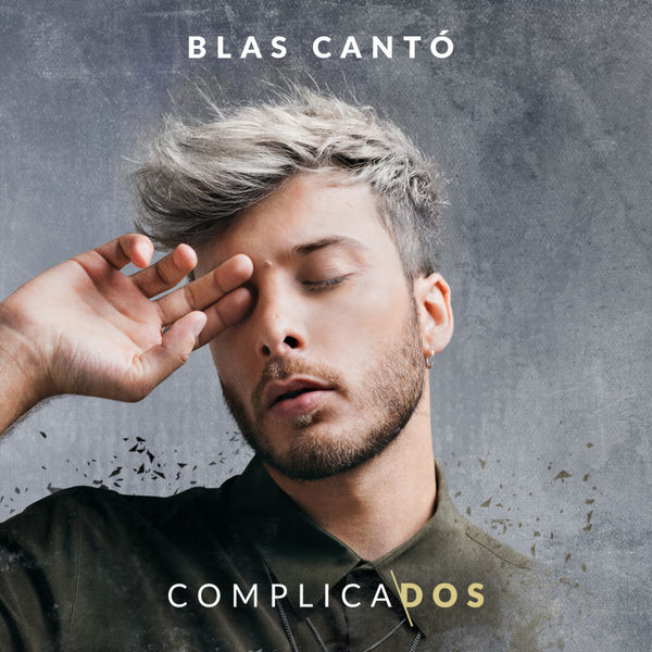BLAS CANTO / ブラス・カント / COMPLICADOS (REEDICION)