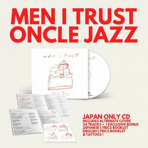 MEN I TRUST / メン・アイ・トラスト / ONCLE JAZZ (JAPAN ONLY EDITION CD)