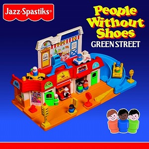 JAZZ SPASTIKS & PEOPLE WITHOUT SHOES / GREEN STREET "CD"