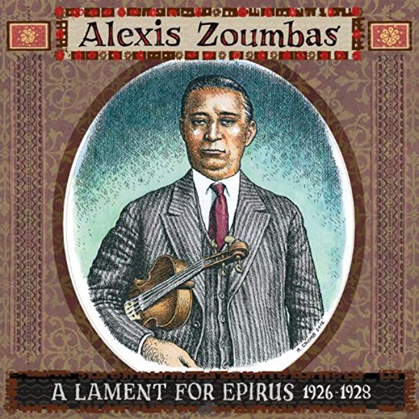 ALEXIS ZOUMBAS / アレクシス・ゾウンバス / A LAMENT FOR EPIRUS
