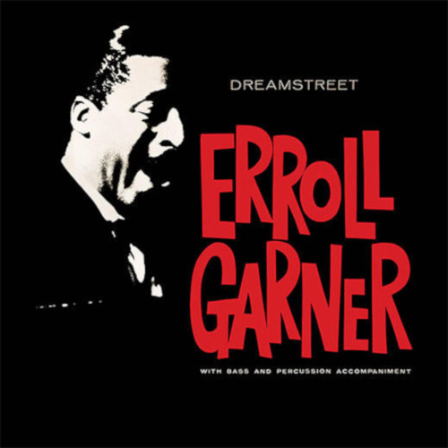 ERROLL GARNER / エロール・ガーナー / Dreamstreet