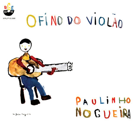 PAULINHO NOGUEIRA / パウリーニョ・ノゲイラ / O FINO DO VIOLAO