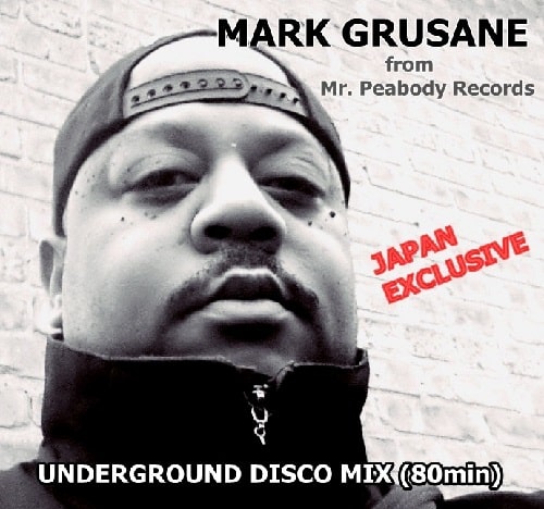 MARK GRUSANE / マーク・グルセイン / UNDERGROUND DISCO MIX