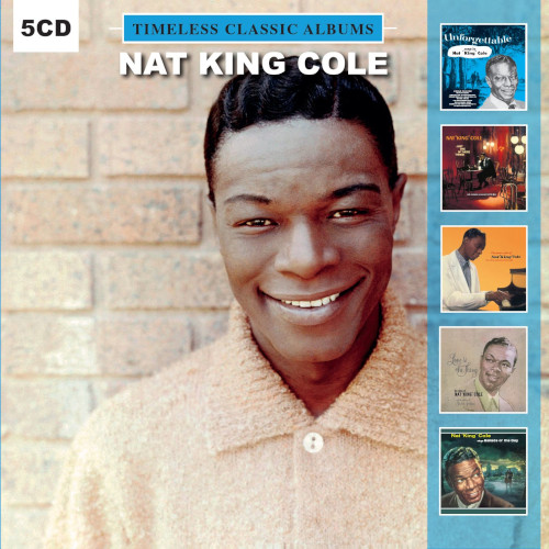 NAT KING COLE / ナット・キング・コール / Timeless Classic Albums