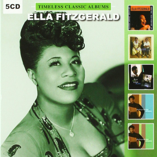 ELLA FITZGERALD / エラ・フィッツジェラルド / Timeless Classic Albums