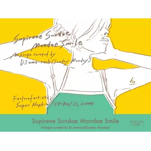 Super Napkin/SPIRO/si,irene / Supirene Sundae Mondae Smile