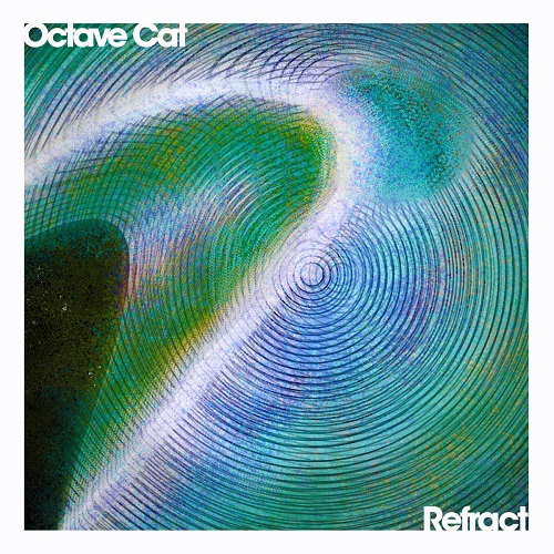 OCTAVE CAT / REFRACT (LP)