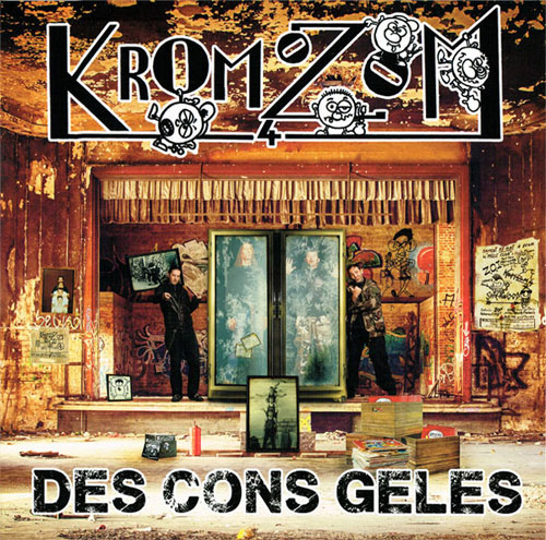 KROMOZOM 4 / DES CONS GELES (LP)