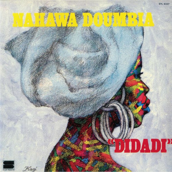 NAHAWA DOUMBIA / ナハワ・ドゥンビア / DIDADI