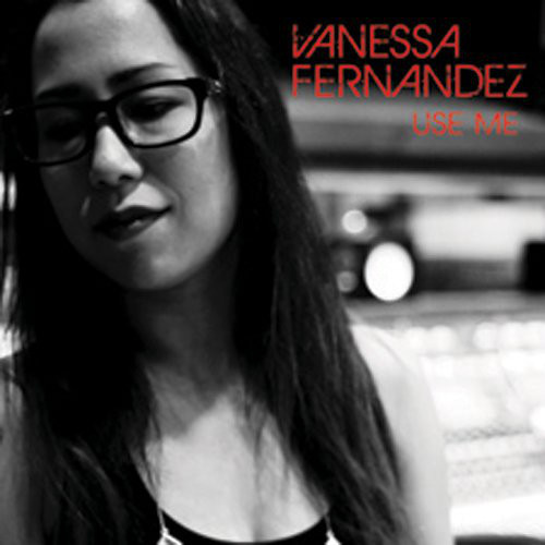 VANESSA FERNANDEZ / Use Me (2LP/45rpm/180g/Limited Edition)