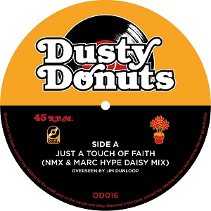V.A. (DUSTY DONUTS) / JUST A TOUCH OF FAITH b/w BONITA IN MY LIFE 7"