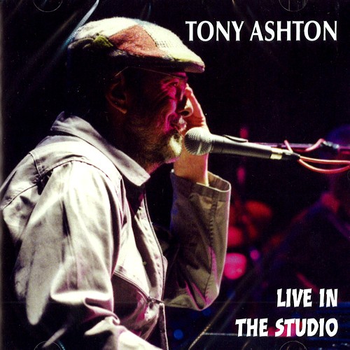 TONY ASHTON / LIVE IN THE STUDIO