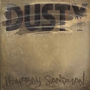 HOMEBOY SANDMAN / DUSTY "LP" (COLOR VINYL)