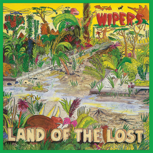 WIPERS / ワイパーズ / LAND OF THE LOST (LP)
