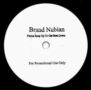 BRAND NUBIAN / ブランド・ヌビアン / PUNKS JUMP UP TO GET BEAT DOWN 7"