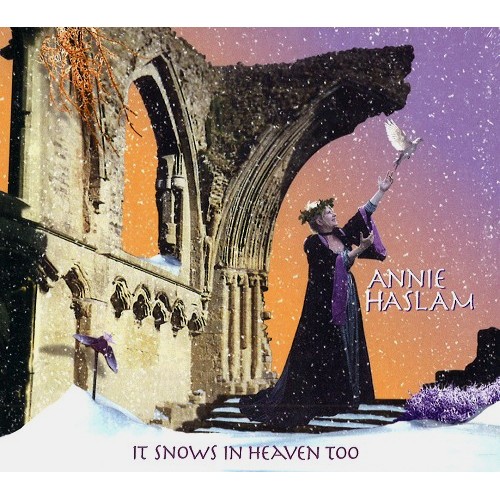 ANNIE HASLAM / アニー・ハスラム / IT SNOWS IN HEAVEN TOO: REMASTERED EDITION - 2019 REMASTER