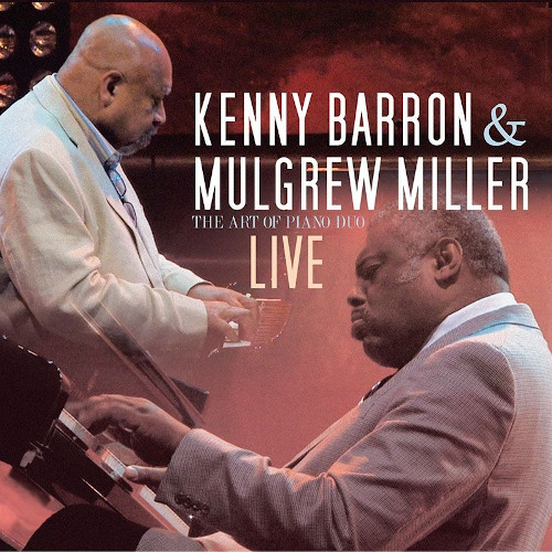 KENNY BARRON & MULGREW MILLER / ケニー・バロン&マルグリュー・ミラー / Art Of The Piano Duo - Live (3CD)