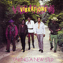 VIBRATIONS / ヴァイブレーションズ / TAKING A NEW STEP
