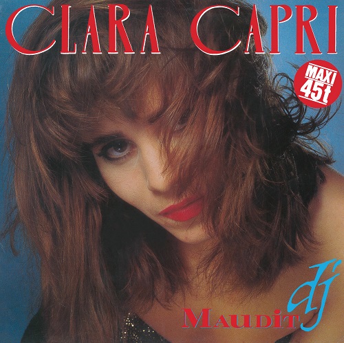 CLARA CAPRI / MAUDIT DJ(12")