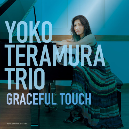 YOKO TERAMURA / 寺村容子 / Graceful Touch  / グレイスフル・タッチ 