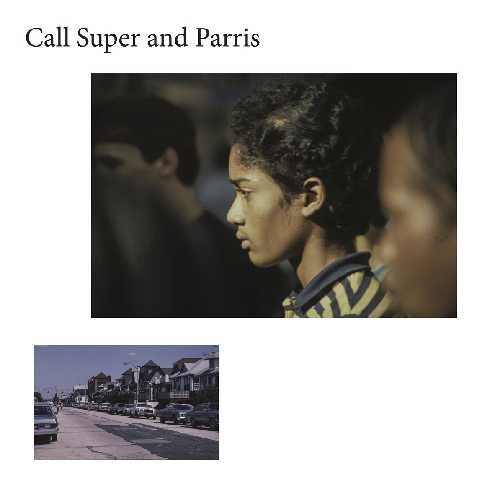 CALL SUPER AND PARRIS / CANUFEELTHESUNONYRBACK