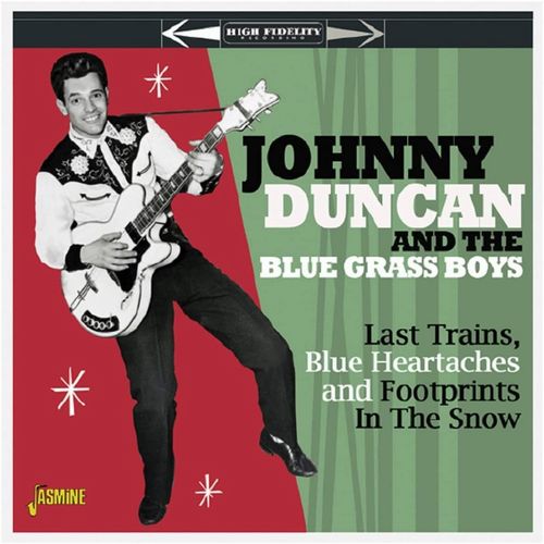 JOHNNY DUNCAN & THE BLUE GRASS BOYS / ジョニー・ダンカン&ザ・ブルーグラス・ボーイズ / LAST TRAINS, BLUE HEARTACHES & FOOTPRINTS IN THE SNOW (CD-R)