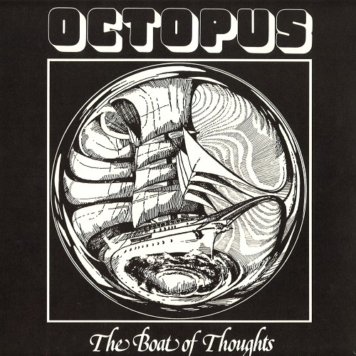 OCTOPUS (PROG: GER) / OCTOPUS / THE BOAT OF THOUGHTS - 180g LIMITED VINYL/REMASTER