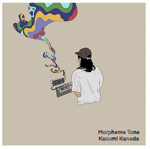 KAZUMI KANEDA / Morpheme Tone "LP"