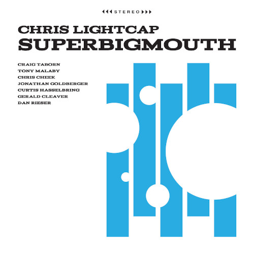 CHRIS LIGHTCAP / クリス・ライトキャップ / Superbigmouth (2LP)