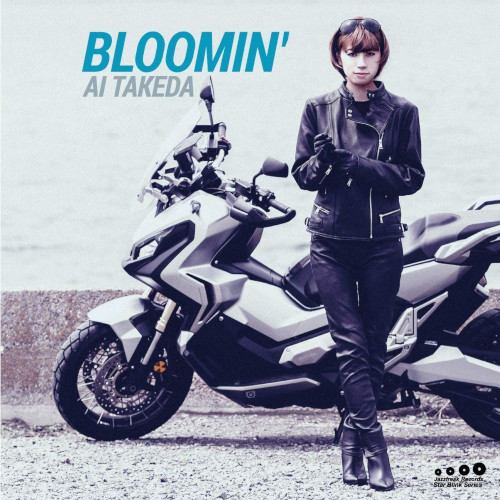 AI TAKEDA / 武田愛 / Bloomin' / ブルーミン