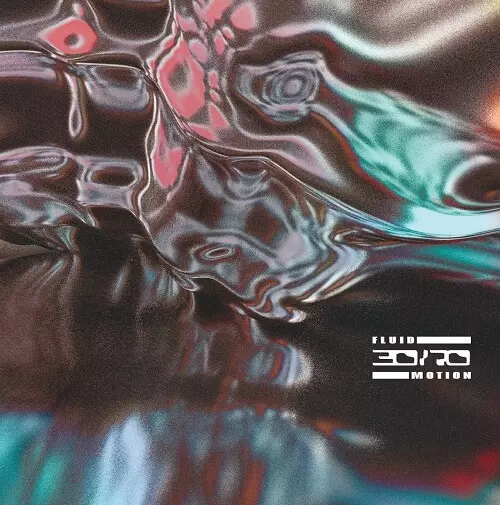 30/70 / サーティ・セヴンティ / FLUID MOTION