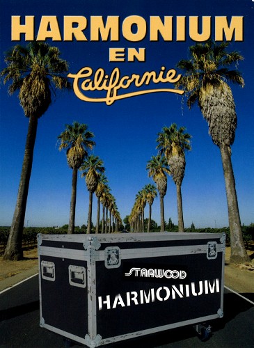 HARMONIUM / アルモニウム / EN CALIFORNIE/IN CALIFORNIA