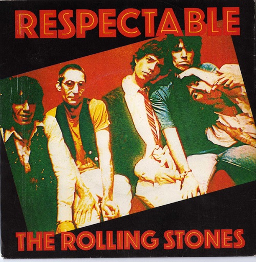RESPECTABLE/ROLLING STONES/ローリング・ストーンズ｜OLD ROCK