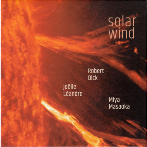 ROBERT DICK / ロバート・ディック / Solar Wind