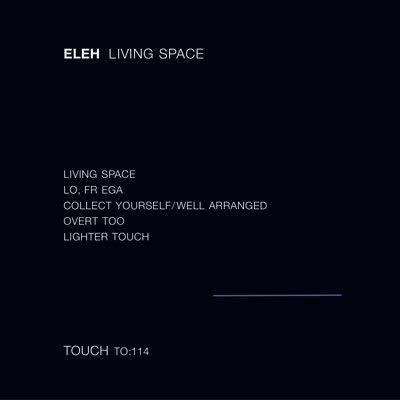 ELEH / LIVING SPACE (CD)