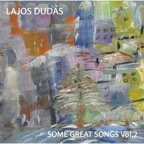 LAJOS DUDAS / ラヨシュ・ドゥダシュ / Some Great Songs Volume 2