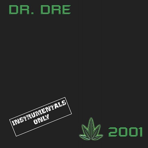DR. DRE / ドクター・ドレー / 2001 (INSTRUMENTAL) (2019 REISSUE) "2LP"