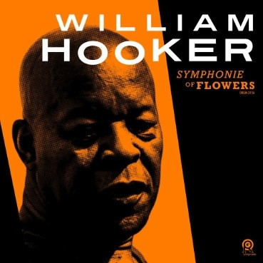 WILLIAM HOOKER / ウィリアム・フッカー / Symphonie Of Flowers