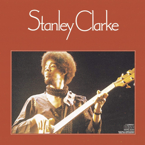 Stanley Clarke/STANLEY CLARKE/スタンリー・クラーク/スーパー