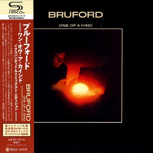 BRUFORD / ブルーフォード / ONE OF A KIND: EXPANDED & REMIXED EDITION - SHM-CD / ワン・オヴ・ア・カインド: イクスパンディド&リミックスト・エディション - SHM-CD