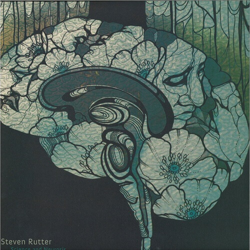 STEVEN RUTTER / SCIENCE AND NEUROSIS