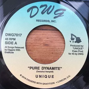 UNIQUE (HIP HOP) / PURE DYNAMITE b/w AXE MANIAC 7"