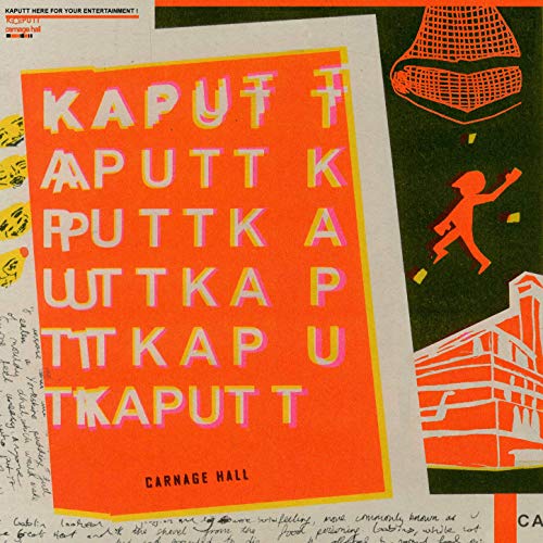KAPUTT / CARNAGE HALL (LP)