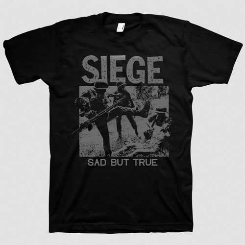 SIEGE / XL/SAD BUT TRUE