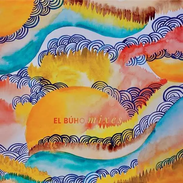 QUANTIC & NICKODEMUS / クアンティック & ニコデマス / CUMBIA SOBRE EL MAR / INMORTALES (EL BUHO REMIXES)