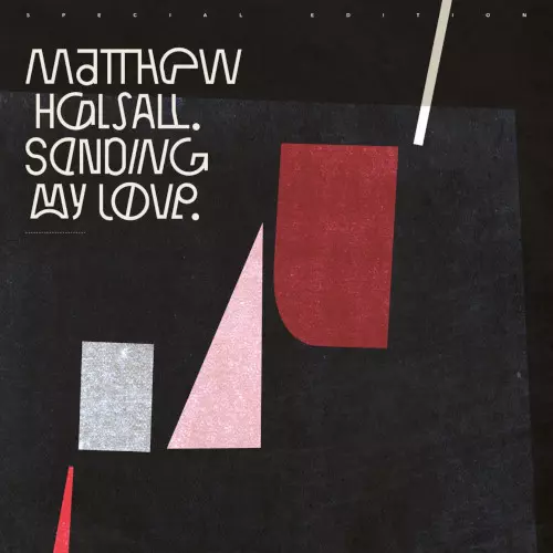 MATTHEW HALSALL / マシュー・ハルソール　ライブ盤2枚組レコード Sending My Love(2LP)/MATTHEW HALSALL/マシュー・ハルソール