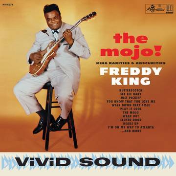 FREDDIE KING (FREDDY KING) / フレディ・キング / THE MOJO! KING RARITIES & OBSCURITIES (LTD.GOLD VINYL)
