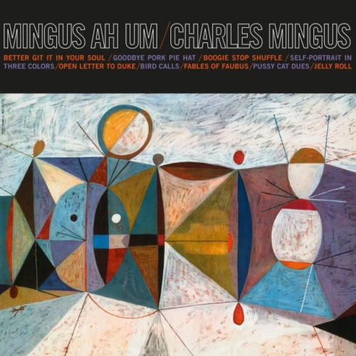CHARLES MINGUS / チャールズ・ミンガス / Mingus Ah Um (LP/180g/BLUE VINYL)